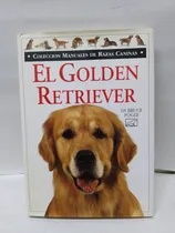 Comprar Libro: El Golden Retriever Dr. Bruce Fogle Manuales De Razas