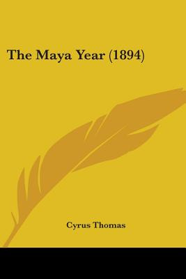 Libro The Maya Year (1894) - Thomas, Cyrus