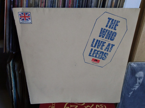 The Who - Live At Leeds Vinilo