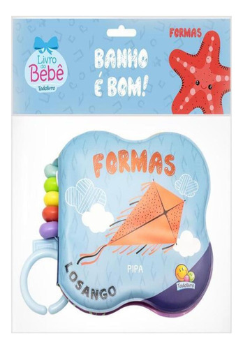 Banho E Bom! Formas, de Todolivro. Editora Todolivro, capa mole, edição 1 em português, 2023