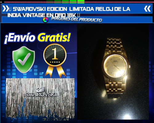 Swarovski Edicion Limitada Reloj De La India Vintage Oro 18k