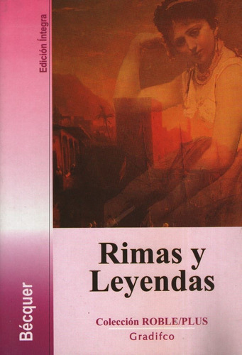 Rimas Y Leyendas (edicion Integra)