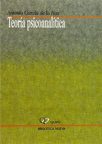 Libro Teoria Psicoanalitica  De Garcia De La Hoz Ant