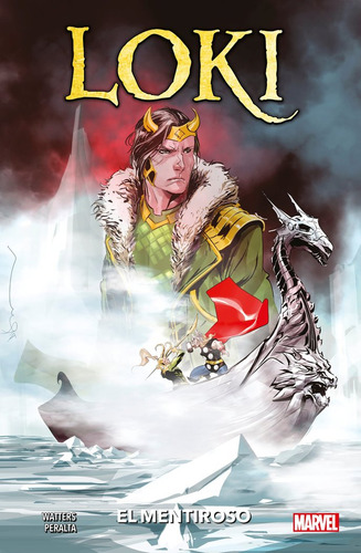 Loki El Mentiroso: El Mentiroso, De German Peralta., Vol. 1. Editorial Panini Comics, Tapa Blanda En Español