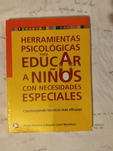 Herramientas Psicológicas Para Educar A Niños Con C4