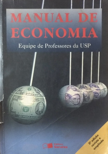 Livro - Manual De Economia Equipe De Professores Da Usp