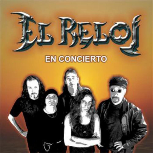 El Reloj - En Concierto - 2 Cd 