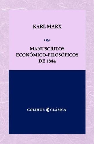 Manuscritos Economico Filosoficos De 1844