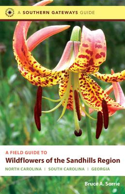 Libro A Field Guide To Wildflowers Of The Sandhills Regio...