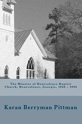 Libro The Minutes Of Benevolence Baptist Church, Benevole...