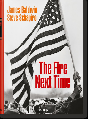 Libro James Baldwin. Steve Schapiro. The Fire Next Time -...