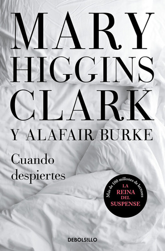 Cuando Despiertes - Higgins Clark, Mary