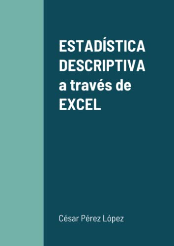 Estadistica Descriptiva A Traves De Excel