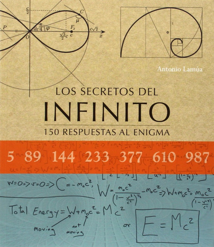 ** Secretos Del Infinito Los ( Nva Edicion ) - Antonio Lamua