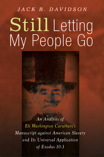 Still Letting My People Go, De Davidson, Jack R.. Editorial Pickwick Pubn, Tapa Blanda En Inglés