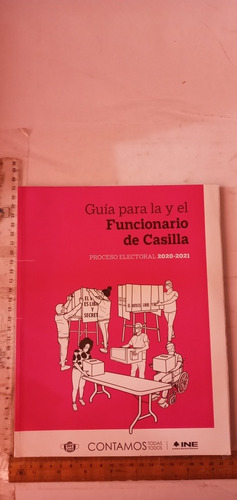 Guía Para La Y El Funcionario De Casilla Ine