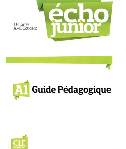 Echo Junior A1 - Guide Pedagogique