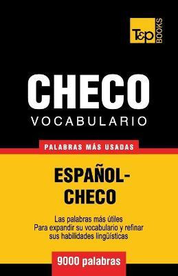 Libro Vocabulario Espa Ol-checo - 9000 Palabras M S Usada...