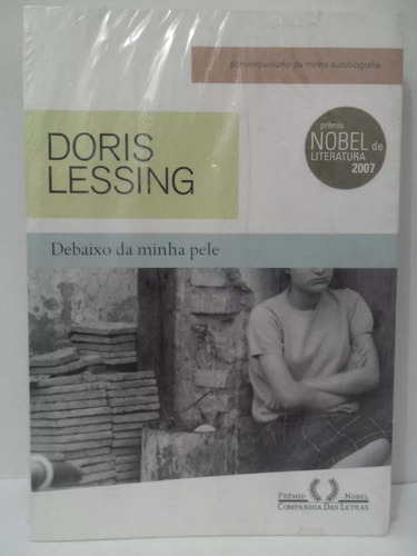 Debaixo Da Minha Pele - Doris Lessing