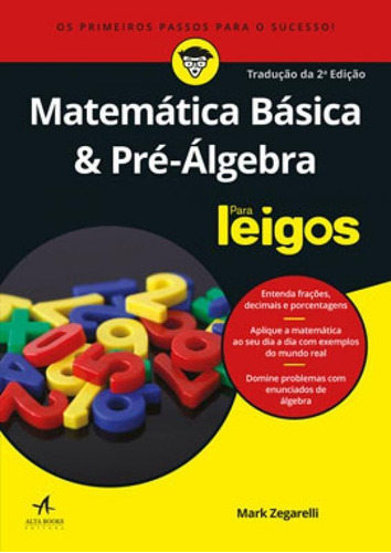 Matemática Básica E Pré-álgebra Para Leigos