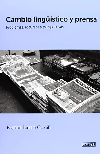 Cambio Lingüístico Y Prensa, Eulalia Lledo Cunill, Laertes