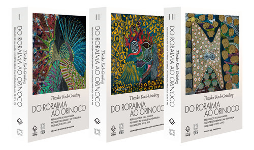 Do Roraima Ao Orinoco - 3 Volumes: Resultados De Uma Viagem, De Koch-grunberg, Theodor. Editora Unesp, Capa Mole Em Português
