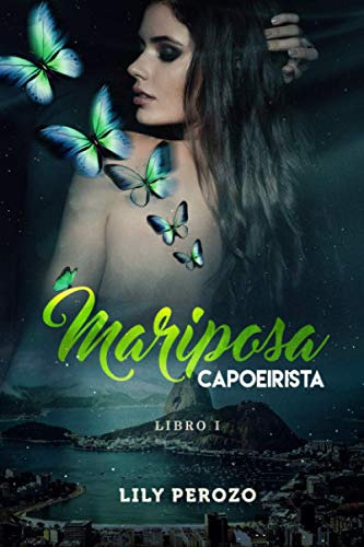 Mariposa Capoeirista -libro 1-