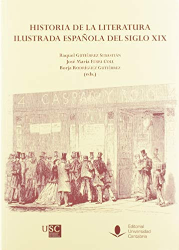 Libro Historia De La Literatura Ilustrada Española Del Siglo
