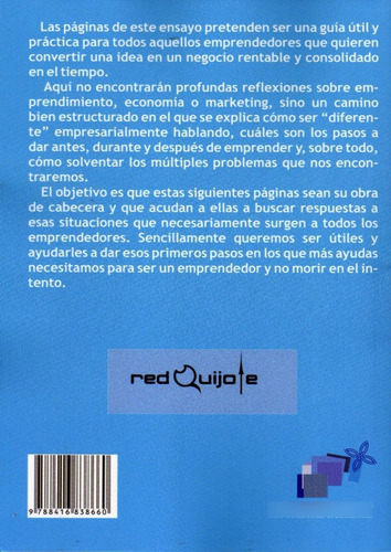 Cómo Ser Emprendedor Y No Morir En El Intento? Muñoz Romero
