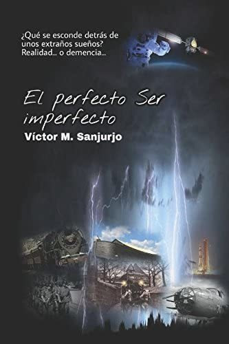 Libro: El Perfecto Ser Imperfecto: ¿qué Se Esconde Detrás De