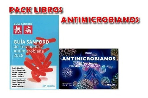 Pack Sanford Guia Antimicrobiana Y Dtm Antimicrob Nuevos