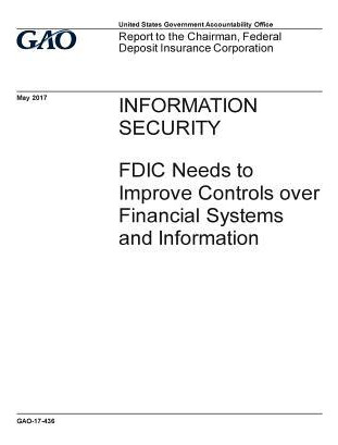 Libro Information Security, Fdic Needs To Improve Control...