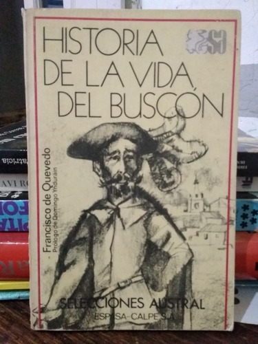 Historia De La Vida Del Buscón- Francisco De Quevedo