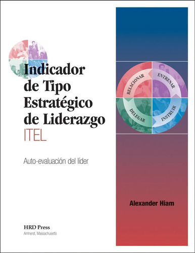 Libro: Strategic Leadeship Type Indicator (stli) Leaderøs Se