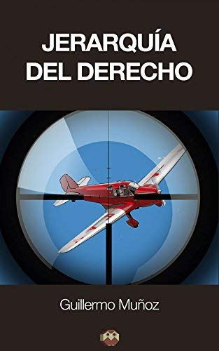 Jerarquia Del Derecho -sin Coleccion-