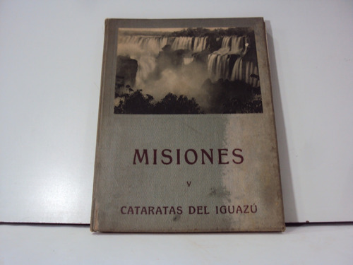 Misiones Cataratas Del Iguazu