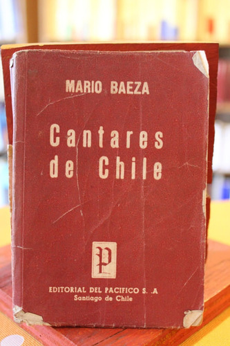 Cantares De Chile - Mario Baeza