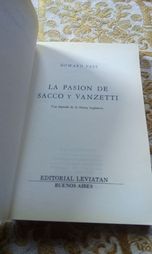 La Pasion De Sacco Y Vanzetti  Fast Howard Envios