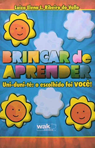 Libro Brincar De Aprender Uni Duni Te O Escolhido Foi Voce!