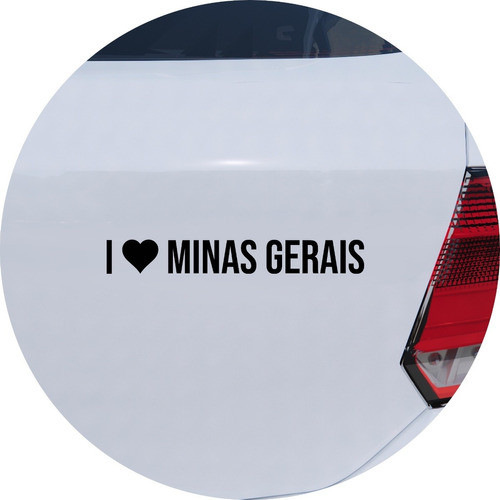 Adesivo Carro Moto Vidro Eu Amo Minas Gerais - I Love Mg