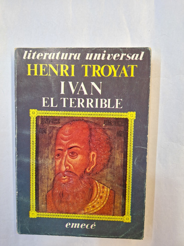 Henri Troyat : Ivan El Terrible