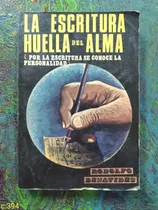 Comprar Rodolfo Benavides \u002F La Escritura Huella Del Alma