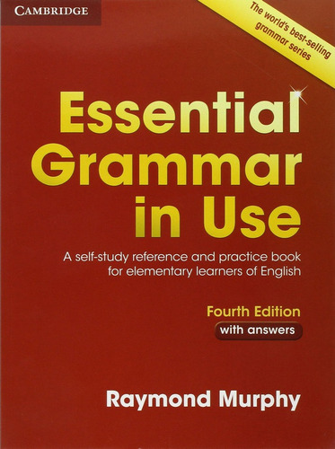 Essential Grammar In Use With Answers 4ºed - Murphy, Ray...