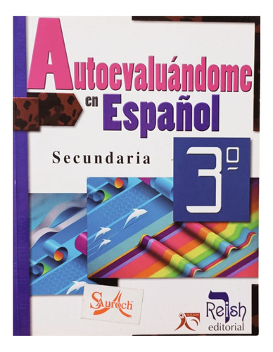 Autoevaluándome En Español 3 / Secundaria / Original