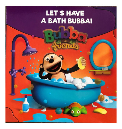 Let S Have A Bath Bubba! - Bubba & Friends Kel Ediciones