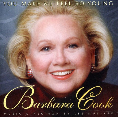 Barbara Cook You Make Me Feel So Young: Live At Feinstein Cd