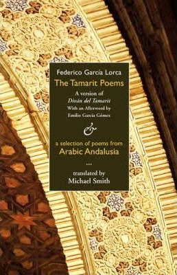 Libro The Tamarit Poems - Federico Garcia Lorca