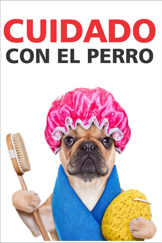 Cartel Cuidado Con El Perro Divertidos Pug 23x15cm K1