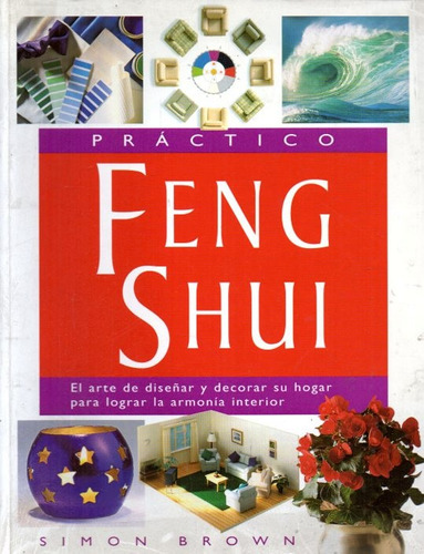 Simon Brown - Feng Shui Practico