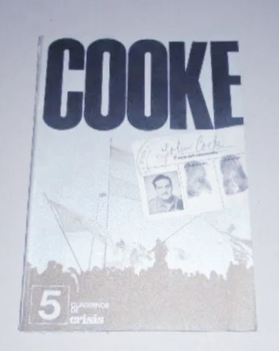 #r Cuadernos De Crisis N° 5 - John William Cooke